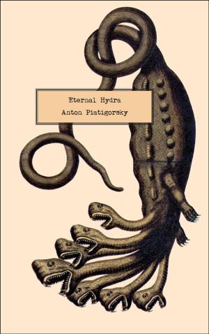 Cover of the book Eternal Hydra by Jordan Scott