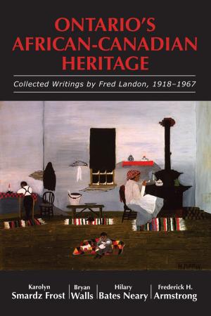 Cover of the book Ontario's African-Canadian Heritage by Bill Sherk