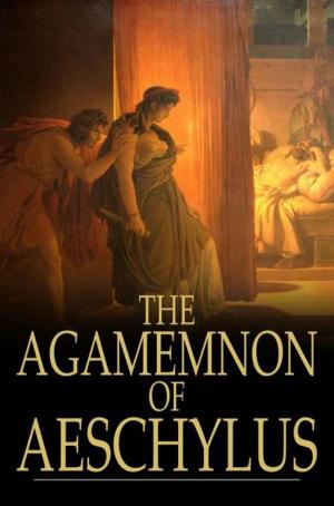 Book cover of The Agamemnon of Aeschylus