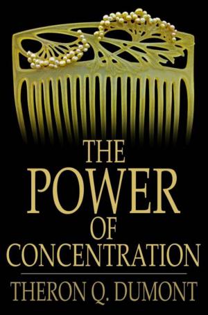 bigCover of the book The Power of Concentration by 