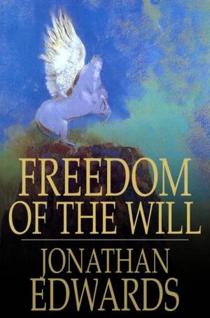 Cover of the book Freedom of the Will by Gordon MacLaren