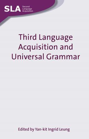 Cover of the book Third Language Acquisition and Universal Grammar by Lauren Wagner