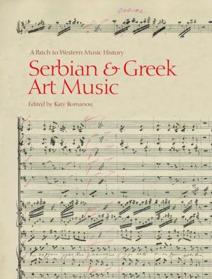 Cover of the book Serbian and Greek Art Music by Neil Blain, Hugh O'Donnell