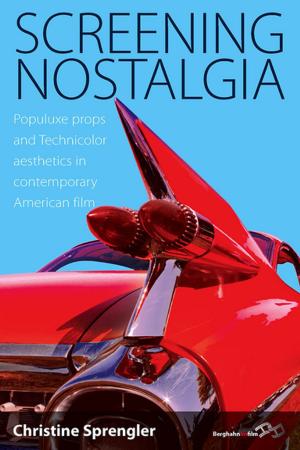Cover of the book Screening Nostalgia by Christoph Kohl