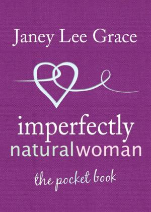 Cover of the book Imperfectly Natural Woman by Andy Tharby