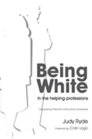 Cover of the book Being White in the Helping Professions by Luke Tanner