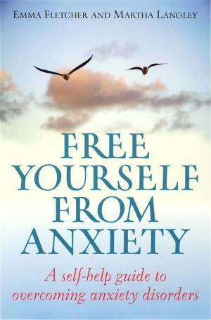 Cover of the book Free Yourself From Anxiety by Angela Thirkell