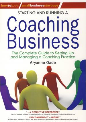 Cover of the book Starting and Running a Coaching Business by Quentin Bates