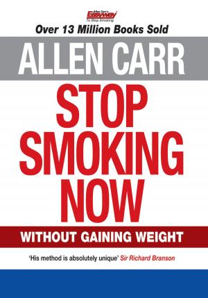 Cover of Allen Carrs Stop Smoking Now