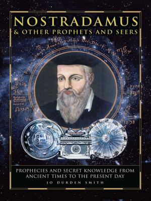 Cover of the book Nostradamus & Other Prophets and Seers by Jon Balchin