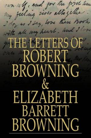 Book cover of The Letters of Robert Browning and Elizabeth Barrett Browning