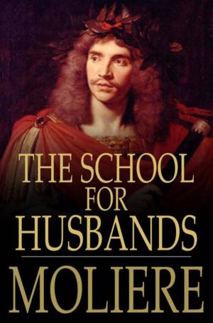 Cover of the book The School for Husbands by Gustave Flaubert