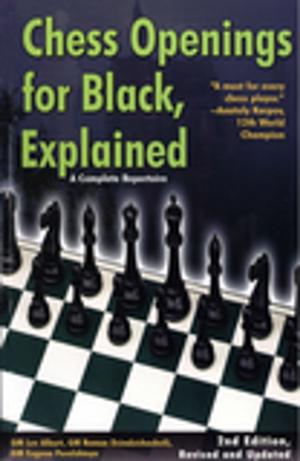 Cover of Chess Openings for Black, Explained: A Complete Repertoire (Revised and Updated)