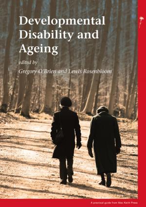 Cover of the book Developmental Disability and Ageing by Thierry Deonna, Eliane Roulet-Perez