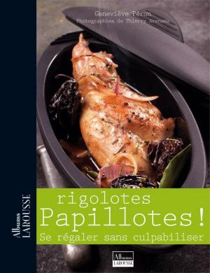 Cover of the book Rigolotes Papillottes ! by Alphonse de Lamartine