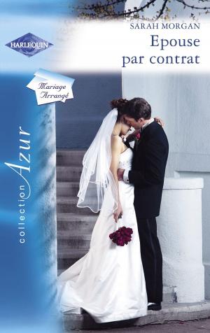 Book cover of Epouse par contrat (Harlequin Azur)
