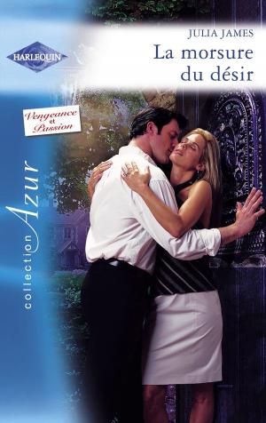 Cover of the book La morsure du désir (Harlequin Azur) by Amber Leigh Williams
