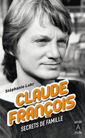 bigCover of the book Claude François, derniers secrets by 