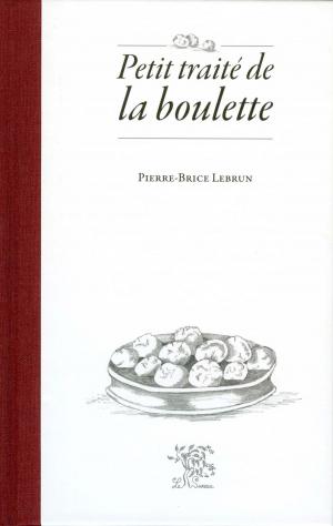 Cover of the book Petit traité de la boulette by Brenot Didier