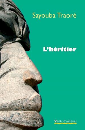 Cover of the book L'Héritier by Yahia Belaskri