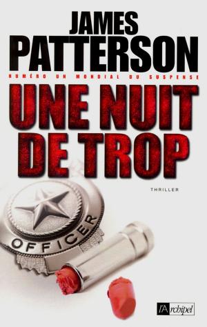 Cover of the book Une nuit de trop by Jean-Claude Liaudet
