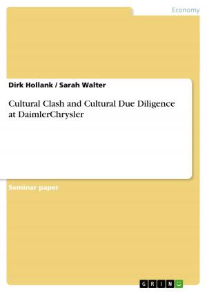 Cover of the book Cultural Clash and Cultural Due Diligence at DaimlerChrysler by Jochen Müller