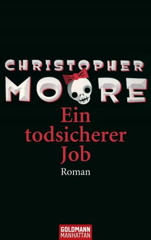 Cover of the book Ein todsicherer Job by Liz Fenwick