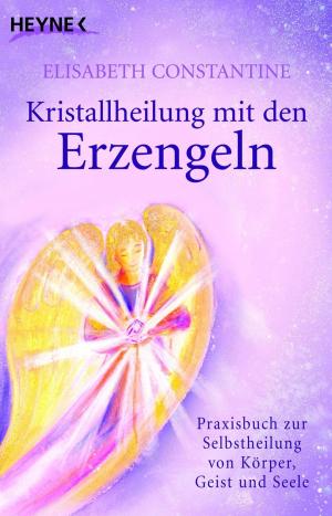 Cover of the book Kristallheilung mit den Erzengeln by Christine Feehan