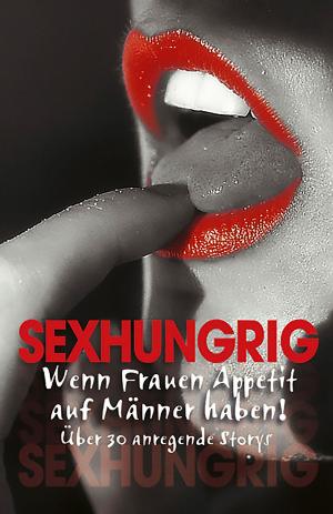 Book cover of Sexhungrig