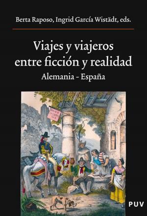 Book cover of Viajes y viajeros, entre ficción y realidad