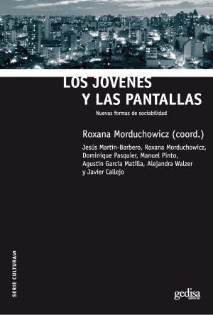 Cover of the book Los jóvenes y las pantallas by 