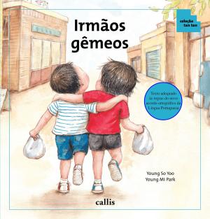 Cover of the book Irmãos gêmeos by Cristina Von
