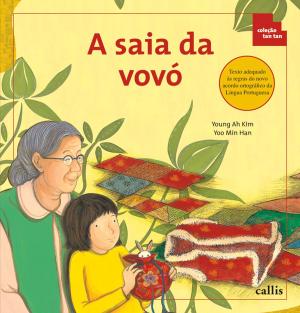 Cover of the book A saia da vovó by Lucília Garcez, Cristina Garcez