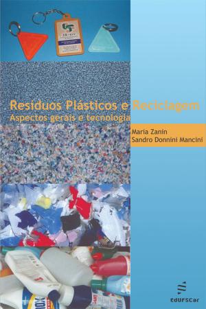 Cover of the book Resíduos plásticos e reciclagem by Eliana Sá