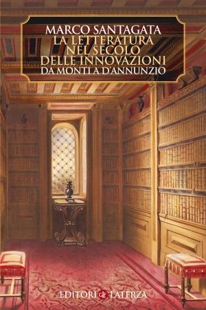 Book cover of La letteratura nel secolo delle innovazioni