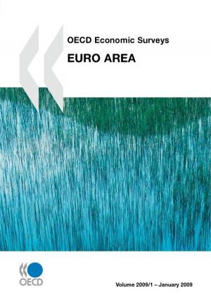 Book cover of OECD Economic Surveys: Euro Area 2009