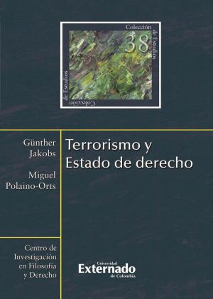 Cover of the book Terrorismo y Estado de derecho by Günther Jakobs