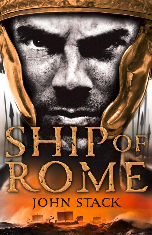 Cover of the book Ship of Rome (Masters of the Sea) by John Stack, HarperCollins Publishers