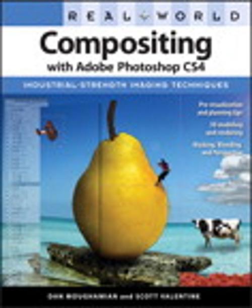 Cover of the book Real World Compositing with Adobe Photoshop CS4 by Dan Moughamian, Scott Valentine, Pearson Education