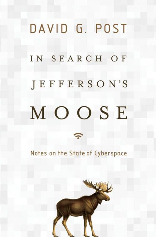 Cover of the book In Search of Jefferson's Moose by David G. Post, Oxford University Press
