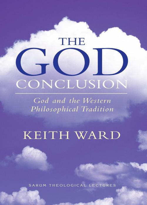 Cover of the book The God Conclusion: God and the Western Philosophical Tradition by Keith Ward, Darton, Longman & Todd LTD