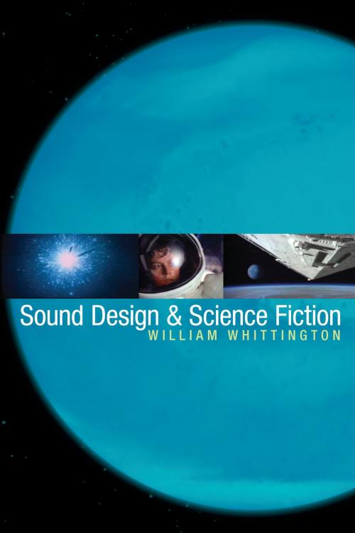 Cover of the book Sound Design and Science Fiction by William Whittington, University of Texas Press