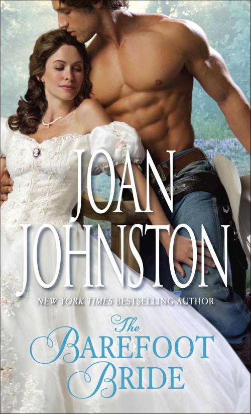 Cover of the book The Barefoot Bride by Joan Johnston, Random House Publishing Group