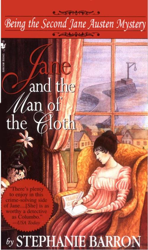 Cover of the book Jane and the Man of the Cloth by Stephanie Barron, Random House Publishing Group