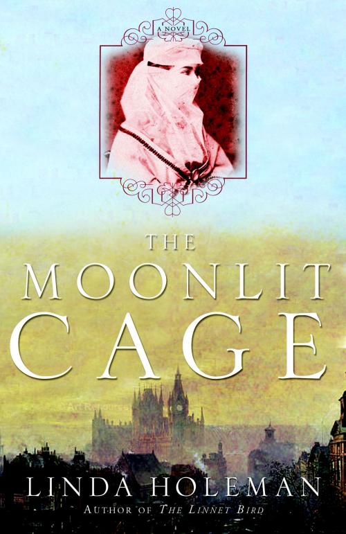 Cover of the book The Moonlit Cage by Linda Holeman, Crown/Archetype