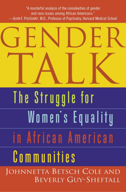 Cover of the book Gender Talk by Johnnetta B. Cole, Beverly Guy-Sheftall, Random House Publishing Group