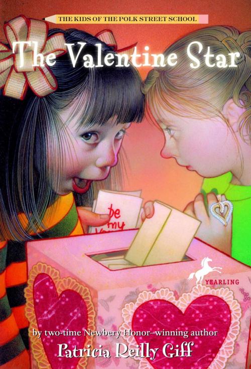 Cover of the book The Valentine Star by Patricia Reilly Giff, Random House Children's Books