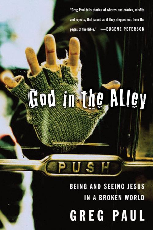 Cover of the book God in the Alley by Greg Paul, The Crown Publishing Group