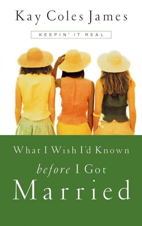 Cover of the book What I Wish I'd Known Before I Got Married by Kay Coles James, The Crown Publishing Group
