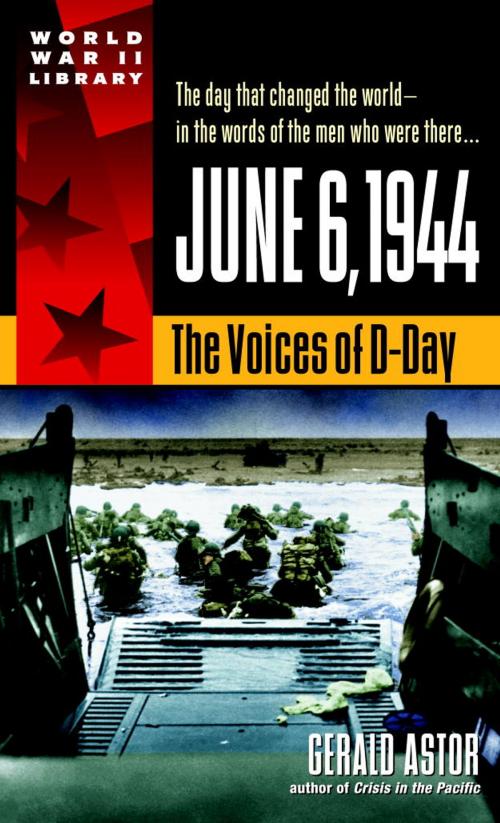 Cover of the book June 6, 1944 by Gerald Astor, Random House Publishing Group